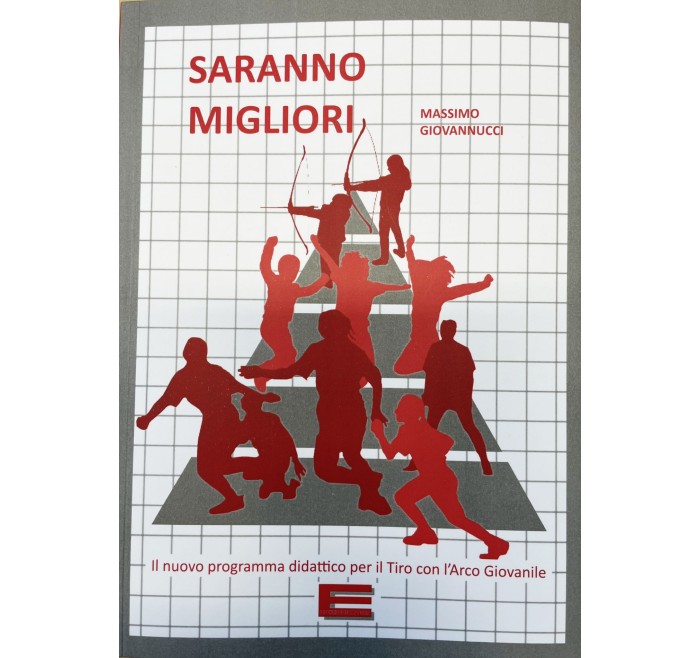 LIBRO "SARANNO MIGLIORI"