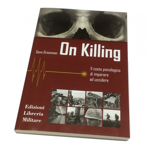 LIBRO ON KILLING ED. LIBRERIA MILITARE